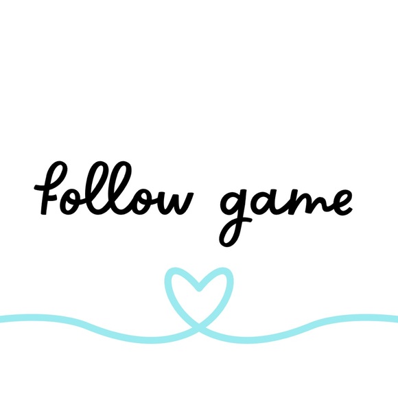 Other - follow game!
